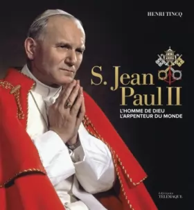 Couverture du produit · S. Jean Paul II - L'homme de Dieu, l'arpenteur du monde