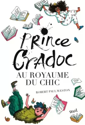 Couverture du produit · Prince Cradoc au Royaume du Chic
