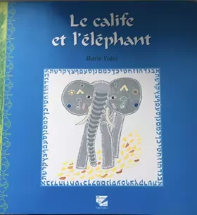 Couverture du produit · Le calife et l'éléphant