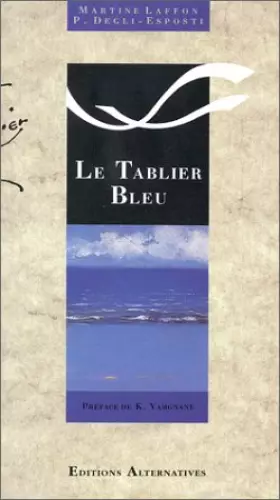 Couverture du produit · Le tablier bleu