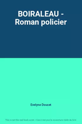 Couverture du produit · BOIRALEAU - Roman policier