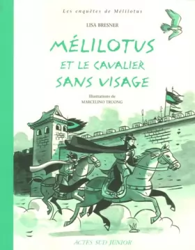Couverture du produit · Les enquêtes de Mélilotus : Mélilotus et le cavalier sans visage