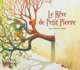 Couverture du produit · Le rêve de petit Pierre