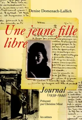 Couverture du produit · Une jeune fille libre : Journal (1939-1944)