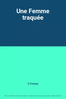 Couverture du produit · Une Femme traquée