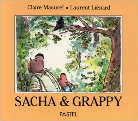 Couverture du produit · Sacha et Grappy