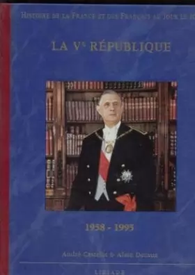 Couverture du produit · La Ve République (1958-1995)