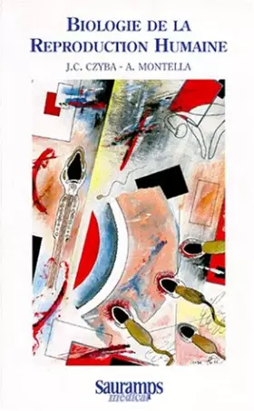 Couverture du produit · Biologie de la reproduction humaine