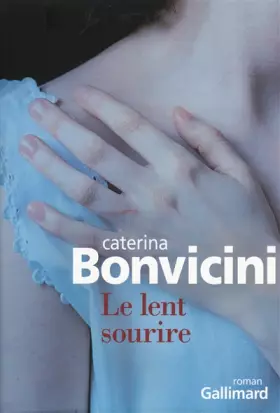 Couverture du produit · Le lent sourire
