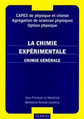 Couverture du produit · La Chimie expérimentale : Chimie générale