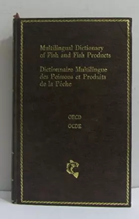 Couverture du produit · Multilingual Dictionary of Fish and Fish Products