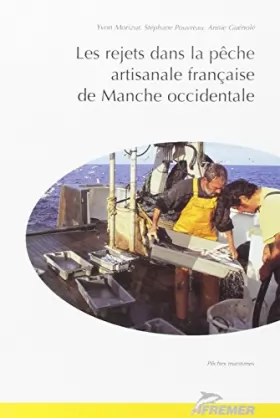 Couverture du produit · Les rejets dans la pêche artisanale française de manche occidentale