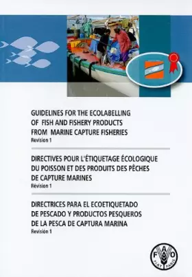 Couverture du produit · Guidelines for the Ecolabelling of Fish and Fishery Products from Marine Capture Fisheries: Revision 1