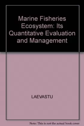 Couverture du produit · Marine Fisheries Ecosystem: Its Quantitative Evaluation and Management