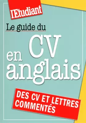 Couverture du produit · Le guide du CV en anglais