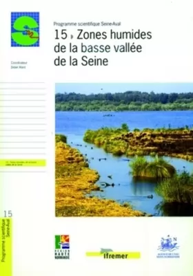 Couverture du produit · 15 - Zones humides de la basse vallée de la Seine