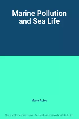 Couverture du produit · Marine Pollution and Sea Life