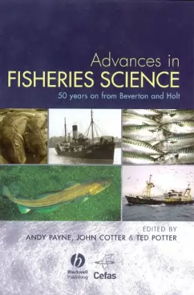 Couverture du produit · Advances in Fisheries Science: 50 Years on From Beverton and Holt