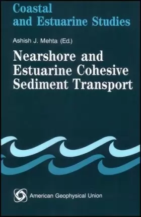 Couverture du produit · Nearshore and Estuarine Cohesive Sediment Transport