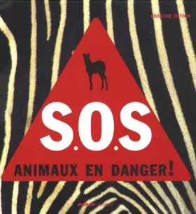 Couverture du produit · SOS animaux en danger !