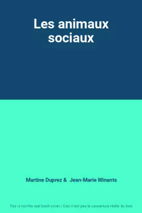 Couverture du produit · Les animaux sociaux