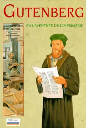Couverture du produit · Gutenberg et l'aventure de l'imprimerie
