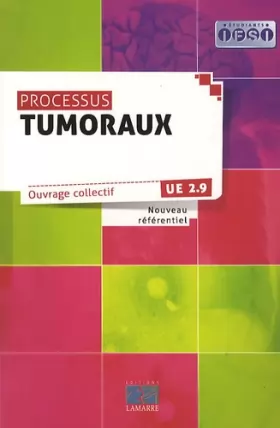 Couverture du produit · Processus tumoraux: UE 2.9 Nouveau référentiel