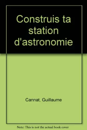 Couverture du produit · Construis ta station d'astronomie