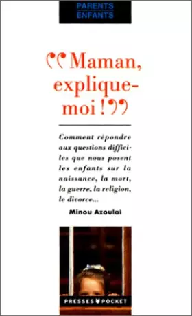 Couverture du produit · Maman, explique-moi !