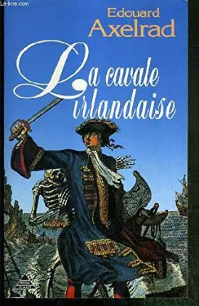 Couverture du produit · La cavaliere irlandaise