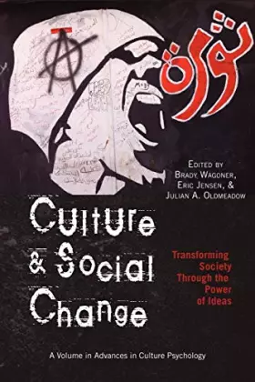 Couverture du produit · Culture and Social Change: Transforming Society through the Power of Ideas