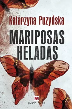 Couverture du produit · Mariposas heladas / Frozen Butterflies