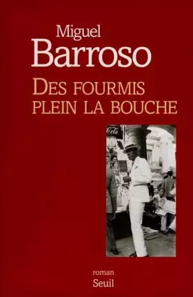 Couverture du produit · Des fourmis plein la bouche