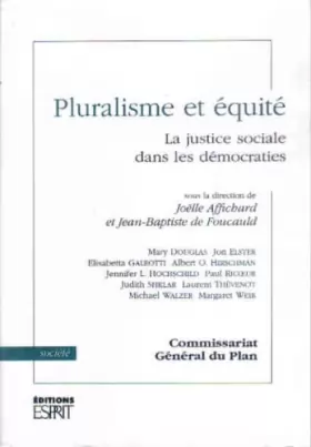 Couverture du produit · Pluralisme et équité : La Justice sociale dans les démocraties