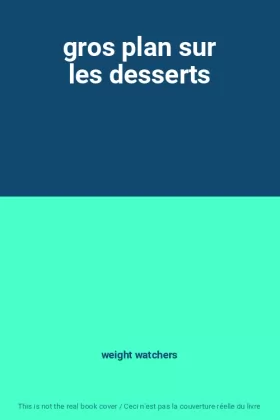 Couverture du produit · gros plan sur les desserts