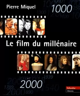 Couverture du produit · Le film du millénaire : 1000-2000