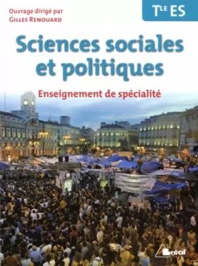 Couverture du produit · Sciences sociales et politiques Tle ES Enseignement de spécialité