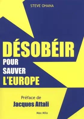 Couverture du produit · Désobéir pour sauver l'Europe