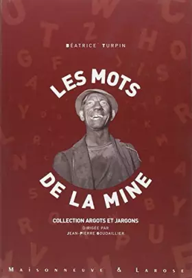Couverture du produit · Les mots de la mine