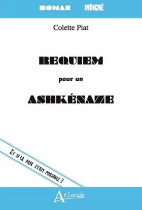 Couverture du produit · Requiem pour un Ashkénaze