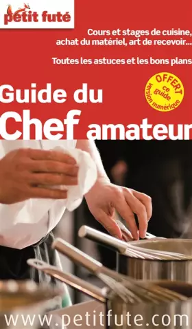 Couverture du produit · Guide du Chef Amateur 2015 Petit Futé