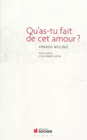 Couverture du produit · Qu'as-tu fait de cet amour ?