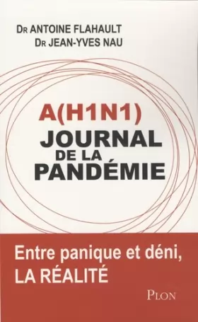Couverture du produit · H1 N1, journal d'une pandémie