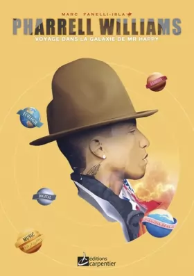 Couverture du produit · Pharrell Williams : Voyage dans la galaxie de Mr Happy
