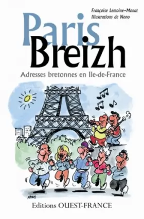 Couverture du produit · Paris Breizh : Adresses bretonnes en Ile-de-France