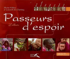 Couverture du produit · Passeurs d'espoir : L'album (1DVD)