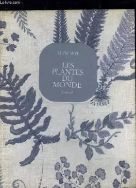 Couverture du produit · LES PLANTES DU MONDE - TOME 2