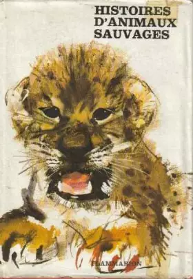 Couverture du produit · Histoire d'animaux sauvages