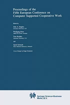 Couverture du produit · Proceedings of the Fifth European Conference on Computer Supported Cooperative Work