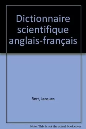 Couverture du produit · Dictionnaire scientifique anglais-français